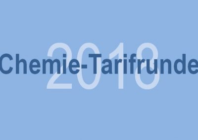 Chemie-Tarifrunde 2018 – die heiße Phase beginnt!